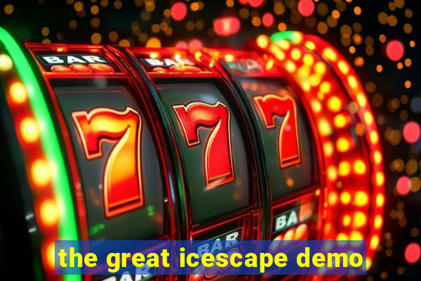 the great icescape demo